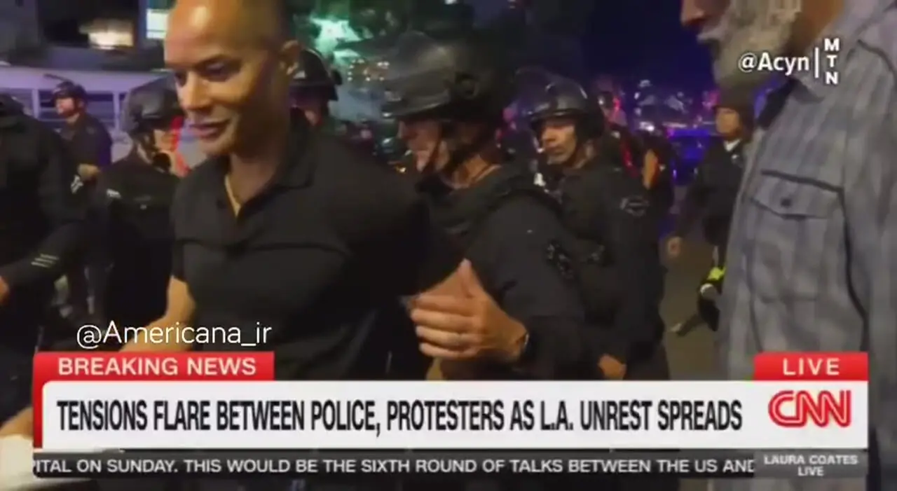 در جریان اعتراضات لس‌آنجلس، خبرنگار CNN بازداشت شد!